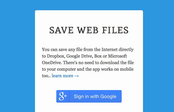 Con Save puedes guardar cualquier fichero directamente en Dropbox, Drive y más