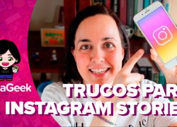 Vídeo: Instagram Stories, tutorial para usarlo y trucos para sacarle partido