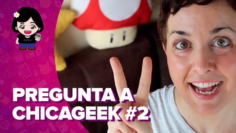 Vídeo: ¡Pregunta a ChicaGeek! ¿Cómo empecé? ¿iOS o Android? ¿Netflix o HBO?