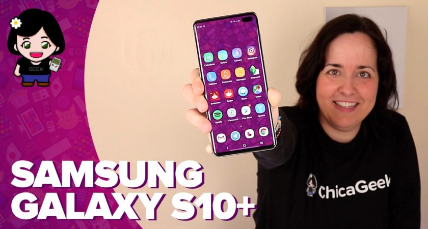Análisis: Samsung Galaxy S10 Plus