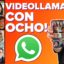 WhatsApp: cómo hacer videollamadas con hasta 8 personas