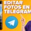 Cómo editar tus fotos y vídeos de Telegram antes de compartirlos