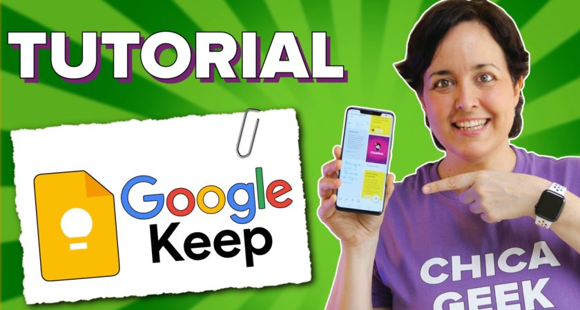 Aprende a usar Google Keep y aprovecha todas sus funciones