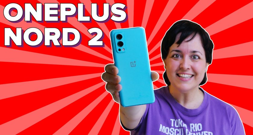 OnePlus Nord 2: uno de los mejores Android gama media