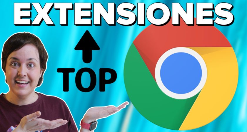 5 extensiones muy útiles para el navegador Chrome