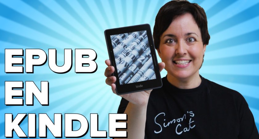Cómo enviar libros en formato EPUB a tu Kindle