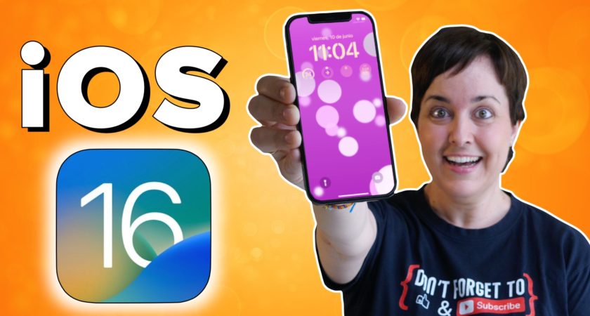 iOS 16: novedades y primeras impresiones