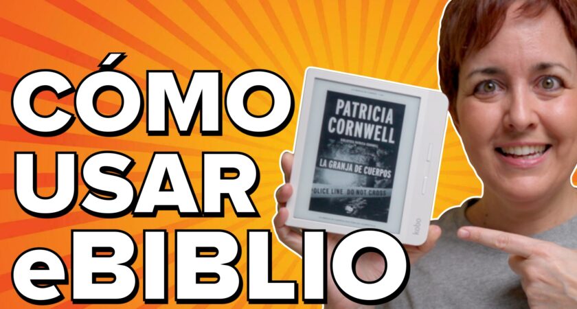 Cómo usar eBiblio para descargar ebooks de la biblioteca