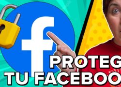 ¿Cuenta de Facebook robada o hackeada? ¡Aprende a protegerla!