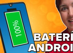 Cuida de la batería de tu Android y alarga su vida útil