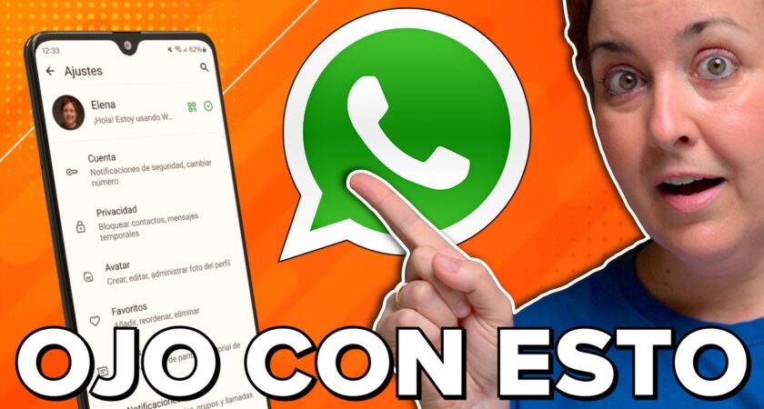 ¿Tienes bien configurado tu WhatsApp? ¿¿Seguro??