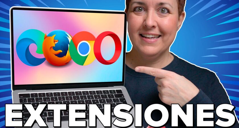 Las mejores extensiones para potenciar tu navegador web