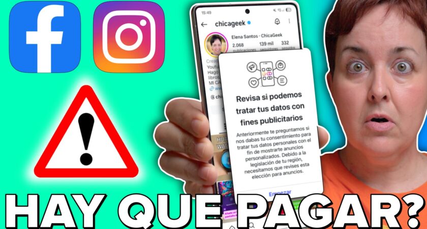 Instagram y Facebook te piden elegir: deja que usen tus datos para anuncios… o paga una suscripción
