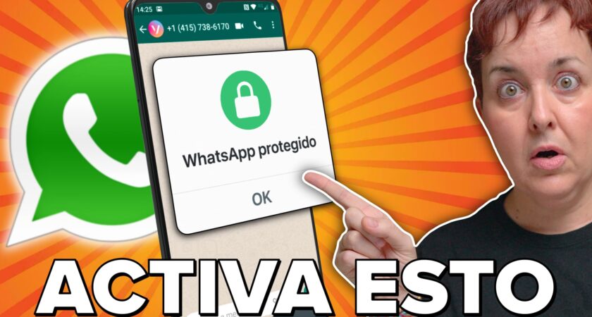 ¿Usas WhatsApp? Necesitas activar estas opciones de seguridad ya
