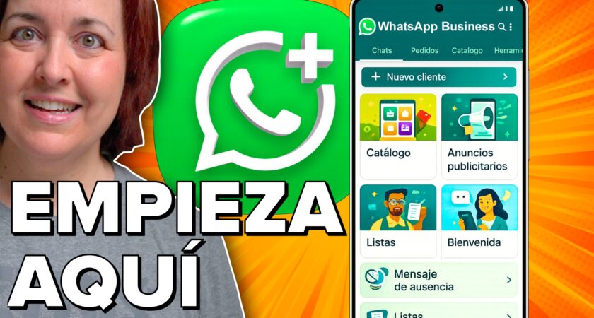 WhatsApp Business para principiantes: guía fácil y práctica